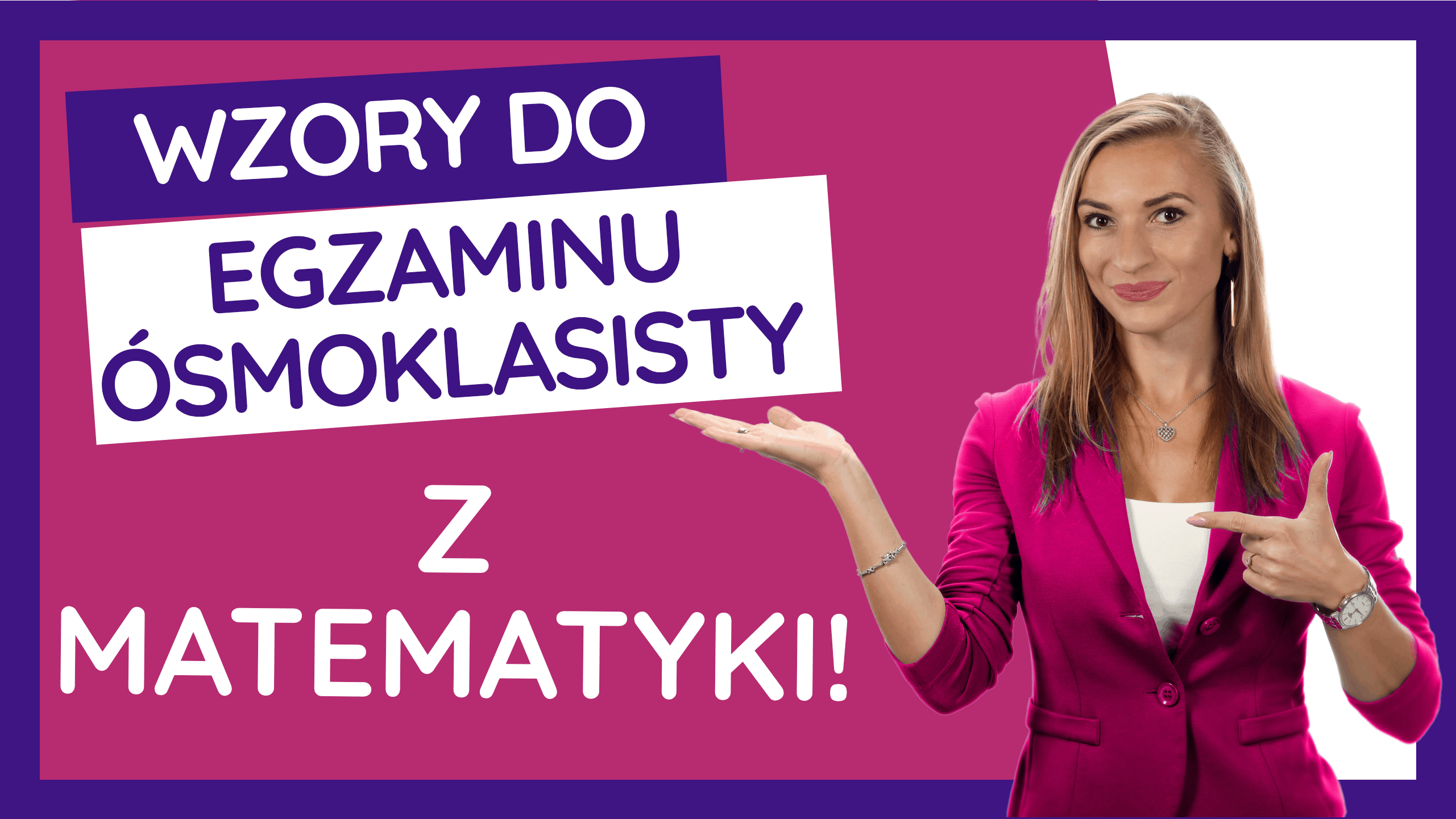 Wzory do egzaminu ósmoklasisty z matematyki! Wszystkie, których potrzebujesz!